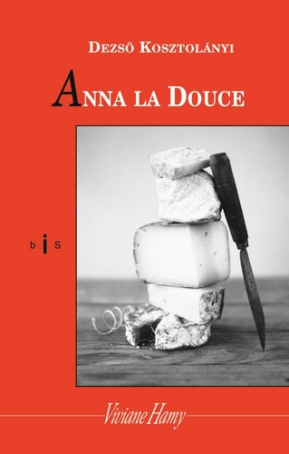 NNA LA DOUCE, de Dezső Kosztolányi | portada del libro