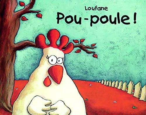 OU-POULE !, de Loufane | portada del libro