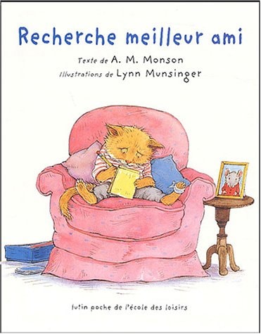 ECHERCHE MEILLEUR AMI, de Ann M. Monson | portada del libro