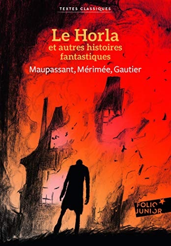 LE HORLA ET AUTRES HISTOIRES FANTASTIQUES, de Guy de Maupassant | portada del libro