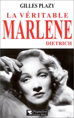 A VERITABLE MARLENE DIETRICH, de PLAZY GILLES | portada del libro
