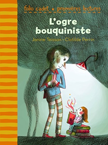 L'OGRE BOUQUINISTE, de Janine Teisson | portada del libro