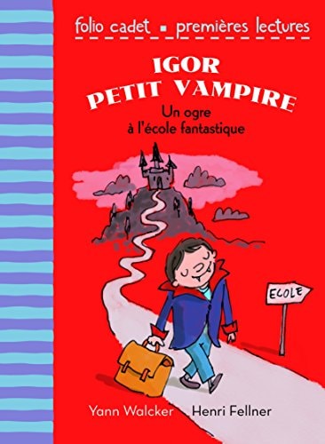 UN OGRE A L'ECOLE FANTASTIQUE, de Yann Walcker | portada del libro