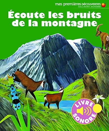 ECOUTE LES BRUITS DE LA MONTAGNE, de Delphine Gravier-Badreddine | portada del libro