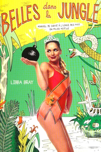 BELLES DANS LA JUNGLE, de Libba Bray | portada del libro