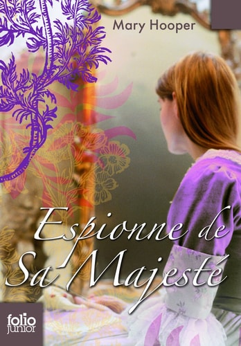 ESPIONNE DE SA MAJESTE, de Mary Hooper | portada del libro
