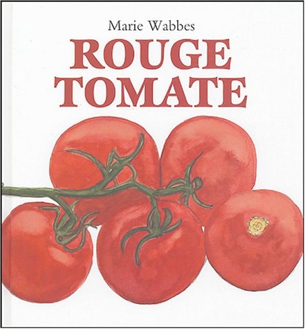 OUGE TOMATE, de Marie Wabbes | portada del libro