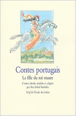 ONTES PORTUGAIS LA FILLE DU ROI MAURE, de Sardinha | portada del libro