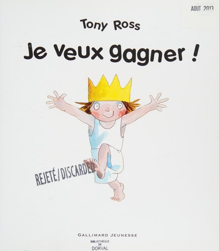 JE VEUX GAGNER, de Tony Ross | portada del libro