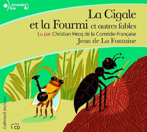 LA CIGALE ET LA FOURMI ET AUTRES FABLES CD, de Jean de La Fontaine | portada del libro