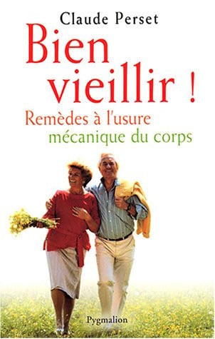 IEN VIEILLIR!, de PERSET CLAUDE | portada del libro