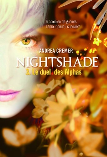 NIGHTSHADE T3, de Andrea R. Cremer | portada del libro