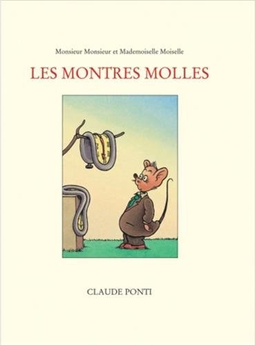 ONSIEUR MONSIEUR ET MADEMOISELLE, de Claude Ponti | portada del libro