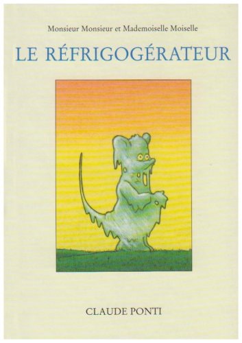 ONSIEUR MONSIEUR ET MADEMOISELLE, de Claude Ponti | portada del libro