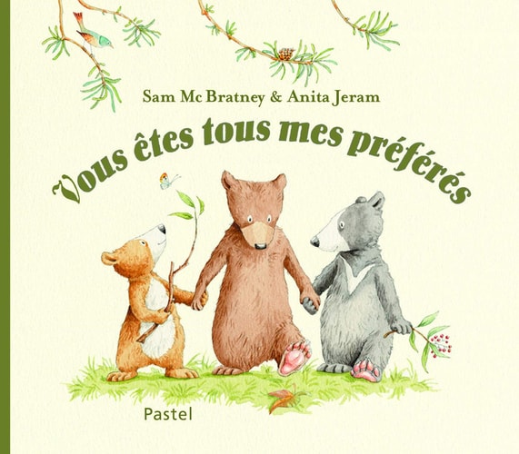 OUS ETES TOUS MES PREFERES, de Sam McBratney | portada del libro