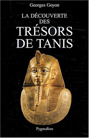 A DECOUVERTE DES TRESORS DE TANIS, de GOYON GEORGES | portada del libro