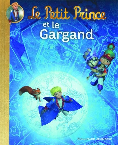 LE PETIT PRINCE ET LE GARGAND, de Katherine Quénot | portada del libro