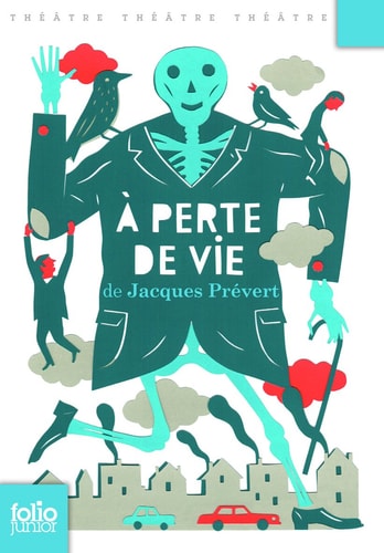 A PERTE DE VIE, de Jacques Prévert | portada del libro