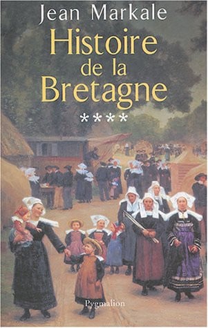 ISTOIRE DE LA BRETAGNE T4, de MARKALE JEAN | portada del libro