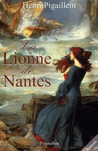 A LIONNE DE NANTES, de PIGAILLEM HENRI | portada del libro