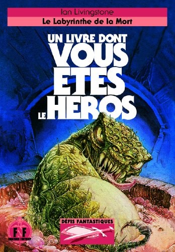 LE LABYRINTHE DE LA MORT, de Ian Livingstone | portada del libro