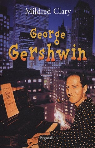 EORGE GERSHWIN, de CLARY MILDRED | portada del libro