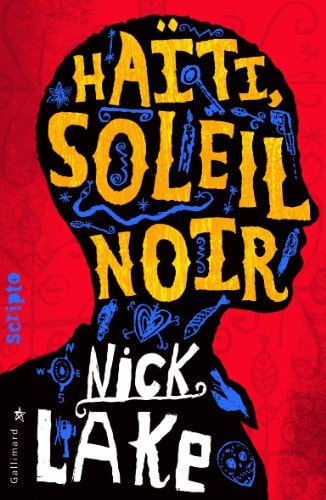 HAITI SOLEIL NOIR, de Nick Lake | portada del libro