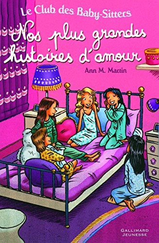 NOS PLUS GRANDES HISTOIRES D'AMOUR, de Ann M. Martin | portada del libro