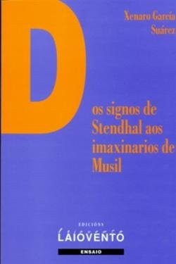Dos signos de Stendhal aos imaxinarios de Musil, de XENARO GARCIA | portada del libro