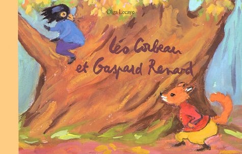 EO CORBEAU ET GASPARD RENARD, de Lecaye Olga | portada del libro