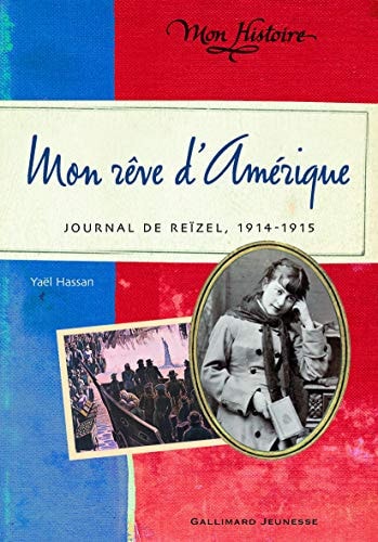 MON REVE D'AMERIQUE, de Yaël Hassan | portada del libro