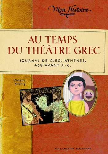 AU TEMPS DU THEATRE GREC, de Viviane Koenig | portada del libro