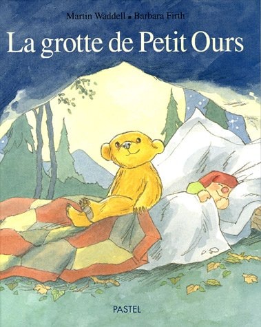LA GROTTE DE PETIT OURS, de Martin Waddell | portada del libro
