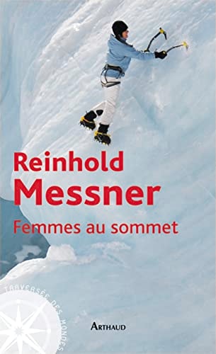 FEMMES AU SOMMET, de Reinhold Messner | portada del libro
