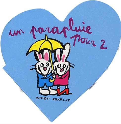 ES AMOUREUX UN PARAPLUIE POUR 2, de Benoît Charlat | portada del libro