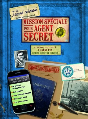 MISSION SPECIALE POUR AGENT SECRET, de Melissa Farley | portada del libro