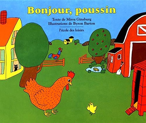 Bonjour, poussin, de Mirra Ginsburg | portada del libro