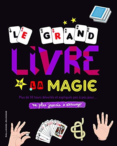 LE GRAND LIVRE DE LA MAGIE, de Joe Fullman | portada del libro