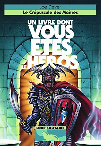 LE CREPUSCULE DES MAITRES, de Joe Dever | portada del libro