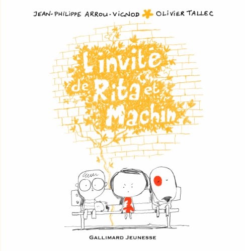 L'INVITE DE RITA ET MACHIN, de Jean-Philippe Arrou-Vignod | portada del libro