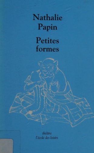 ETITES FORMES, de Nathalie Papin | portada del libro