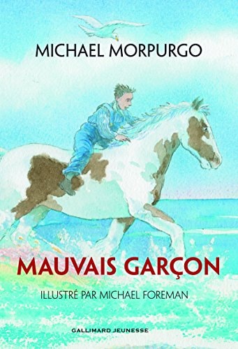 MAUVAIS GARCON, de Michael Morpurgo | portada del libro