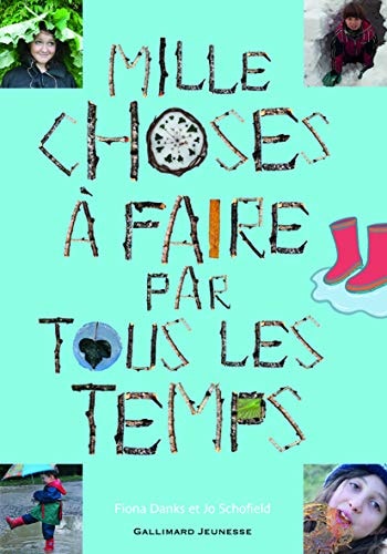 MILLE CHOSES A FAIRE PAR TOUS LES TEMPS, de Fiona Danks | portada del libro