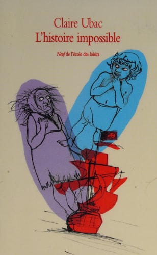 'HISTOIRE IMPOSSIBLE, de Claire Ubac | portada del libro