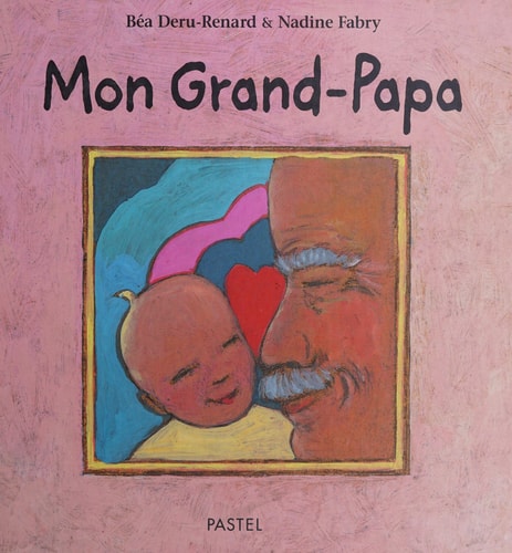 ON GRAND-PAPA, de Béatrice Deru-Renard | portada del libro