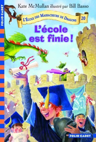 L'ECOLE EST FINIE!, de Kate McMullan | portada del libro