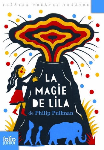 LA MAGIE DE LILA ADAPTATION THEATRE, de Philip Pullman | portada del libro