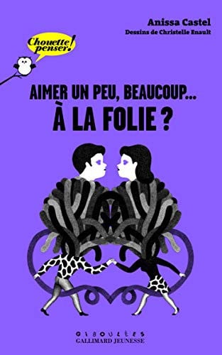 AIMER UN PEU BEAUCOUP... A LA FOLIE ?, de CASTEL | portada del libro