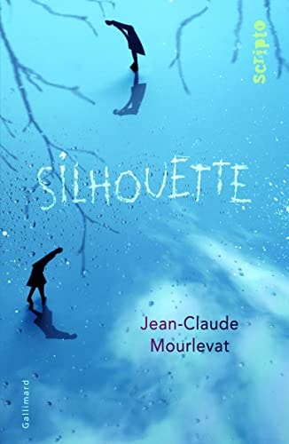 SILHOUETTE, de Jean-Claude Mourlevat | portada del libro