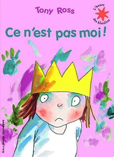 CE N'EST PAS MOI, de Tony Ross | portada del libro